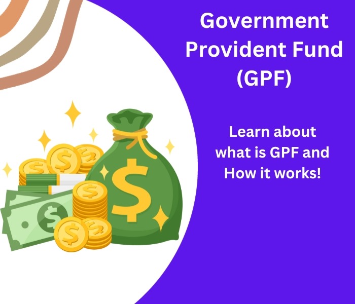 Government Provident Fund