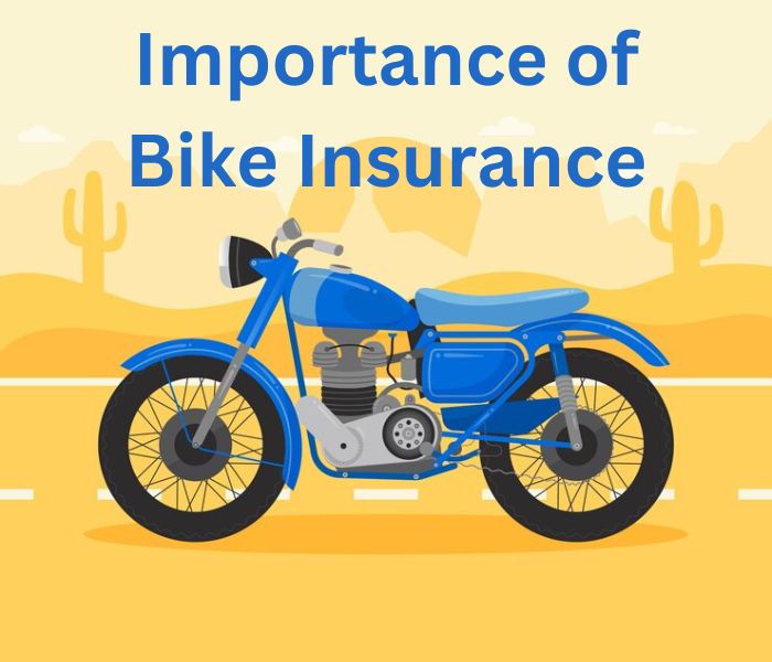 Importance of Bike Insurance