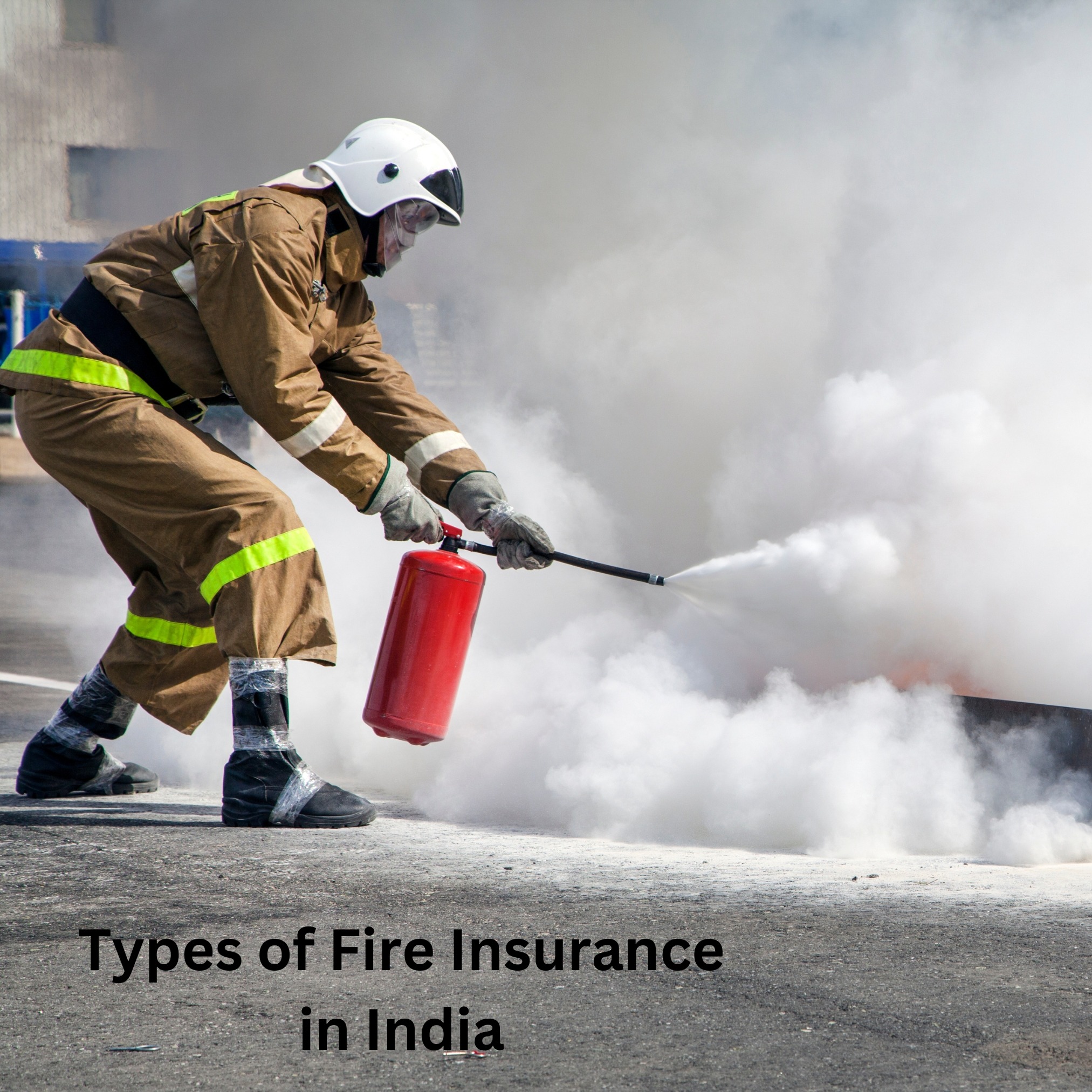 Fire Insurance in India