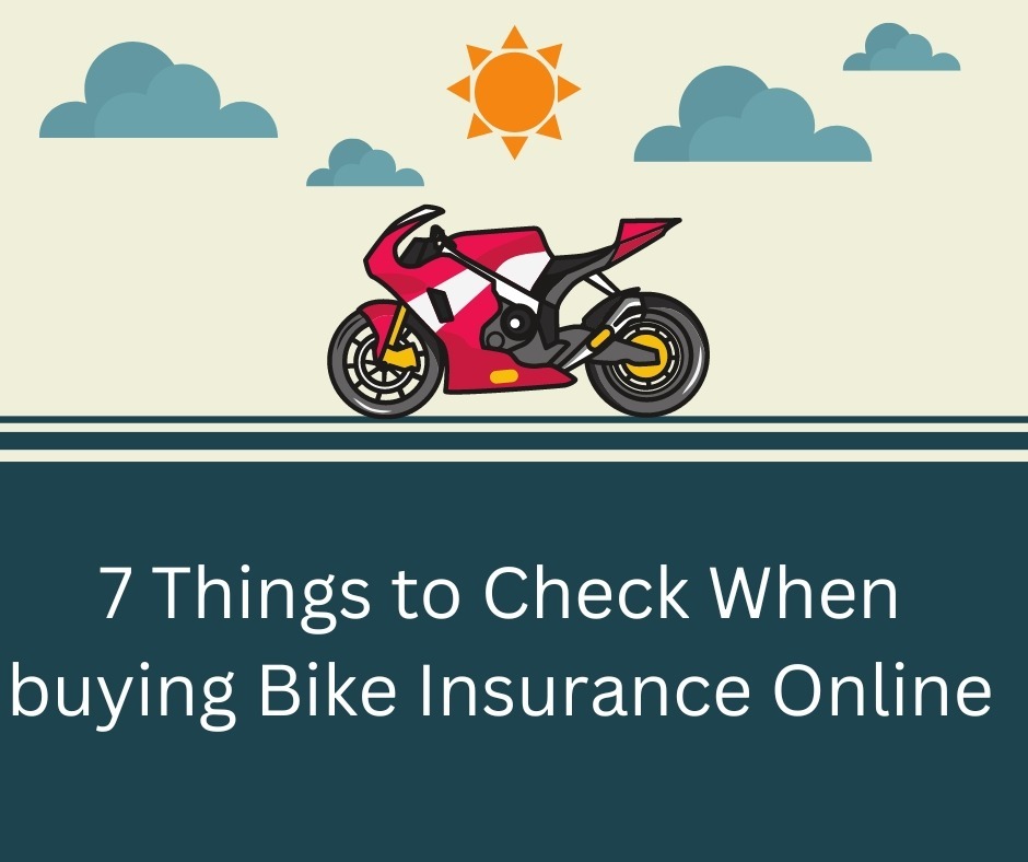considerations while buying bike insurance