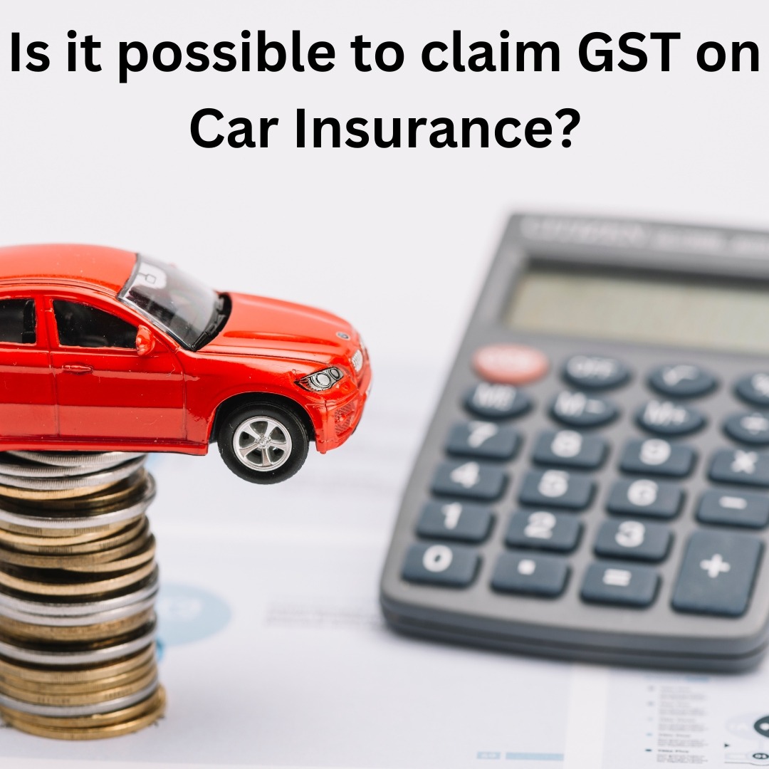 gst on car insurance